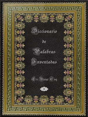 cover image of Diccionario de Palabras Inventadas